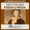 Poesia e Prosa. Brani scelti
