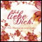 Ich liebe Dich. Eine Hommage an meine Liebste