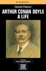 Arthur Conan Doyle: A Life