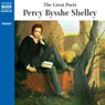 The Great Poets: Percy Bysshe Shelley