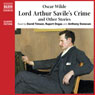Lord Arthur Saviles Crime and Other Stories