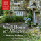 The Small House at Allington: Chronicles of Barsetshire, Book 5