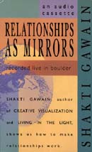 Relationships as Mirrors