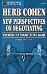 New Perspectives on Negotiating: Winning the Negotiating Game