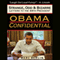 Obama Confidential: Strange, Odd & Bizarre Letters to the 44th President