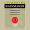 How to Be a Rainmaker: Unexpected Rules for Business and Personal Success