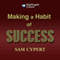 Making a Habit of Success