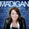 Madigan Again