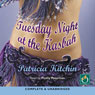 Tuesday Night at the Kasbah
