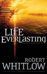 Life Everlasting: The Santee Series, Book 2