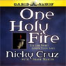 One Holy Fire: Let the Spirit Ignite Your Soul