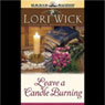 Leave a Candle Burning