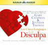 Los Cinco Lenguajes de la Disculpa [The Five Languages of Apology]