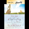 You Are Captivating: Celebrating a Mother's Heart