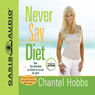 Never Say Diet