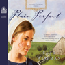 Plain Perfect: A Daughters of the Promise Novel