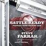 Battle Ready: Prepare to Be Used By God