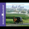 Amish Peace: Simple Wisdom for a Complicated World