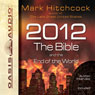 2012, the Bible, and the End of the World