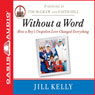 Without a Word: How a Boy's Unspoken Love Changed Everything