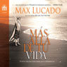 Ms all de tu vida [Beyond Your Life]: Fuiste creado para marcar la diferencia