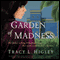 Garden of Madness