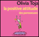 La positive attitude des paresseuses