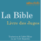 La Bible : Livre des Juges