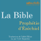 La Bible : Prophtie d'zchiel