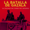 La Batalla de Gazala [The Battle of Gazala]: La cruzada del zorro del desierto [The Crusade of the Desert Fox]