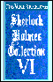 The Sherlock Holmes Collection VI
