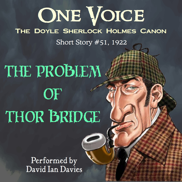 The Problem of Thor Bridge