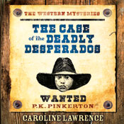 The Case of the Deadly Desperados