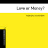 Love or Money?