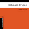 Robinson Crusoe (Adaptation): Oxford Bookworms Library, Level 2