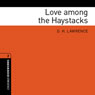 Love among the Haystacks (Adaptation): Oxford Bookworms Library Classics