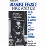 Robert Frost: Fire and Ice