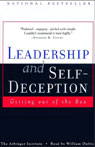 Leadership and Self-Deception: Getting Out of the Box