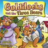 Goldilocks and the Three Bears