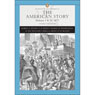 VangoNotes for The American Story, 3/e, Vol. 1