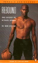 Rebound: The Odyssey of Michael Jordan