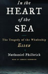 In the Heart of the Sea: The Tragedy of the Whaleship Essex