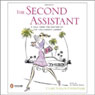 The Second Assistant: A Tale from the Bottom of the Hollywood Ladder