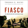 Fiasco: The American Military Adventure in Iraq