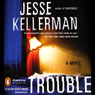 Trouble