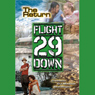 The Return: Flight 29 Down #3