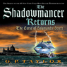 The Shadowmancer Returns