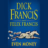 Even Money