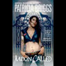 Moon Called: Mercy Thompson, Book 1