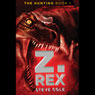 The Hunting, Book 1: Z. Rex